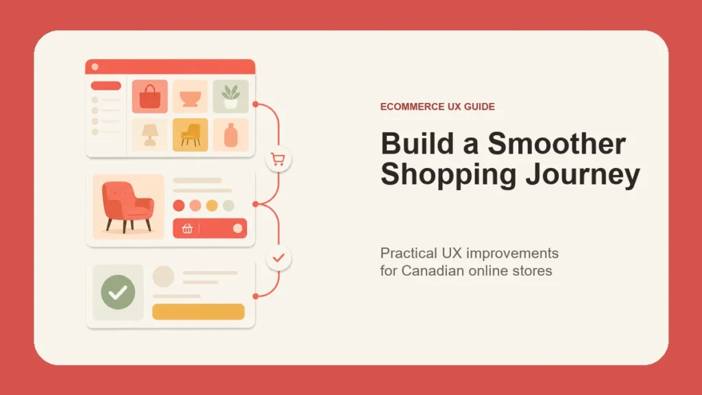 Ecommerce UX Design for Canadian Online Stores